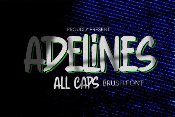 Adelines: A Street-Styled Display Font That Actually Works