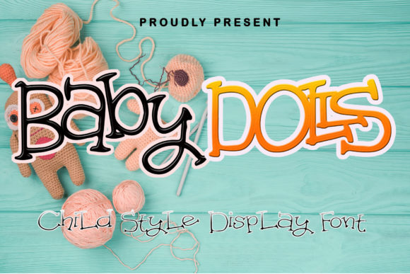 Baby Dolls Font: A Playful, Polished Touch for Your Brand