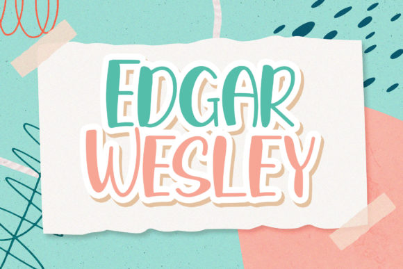 Edgar Wesley: A Display Font That Earns Its Space