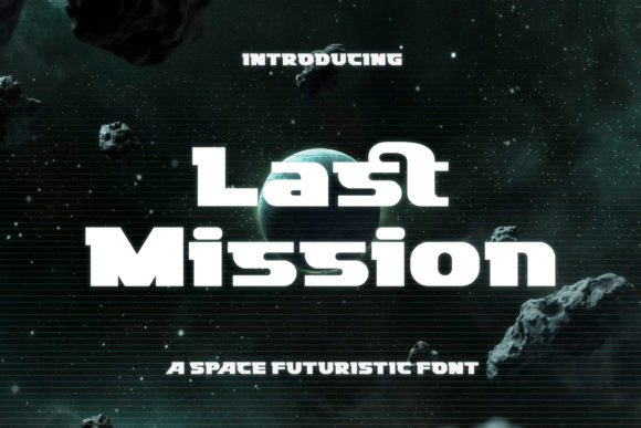 Last Mission: A Futuristic Display Font with Quiet Confidence
