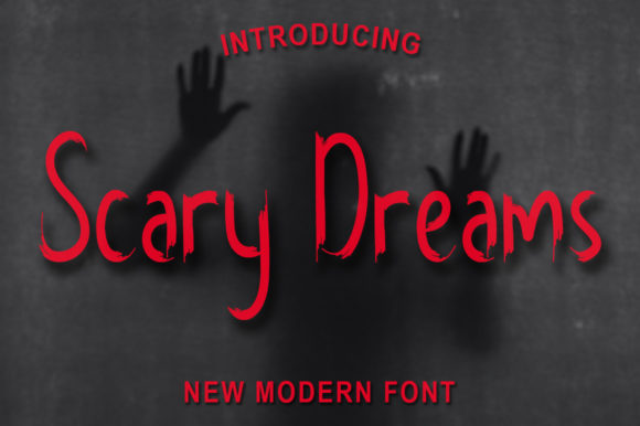 Scary Dreams: A Bold Display Font That Adds Instant Character