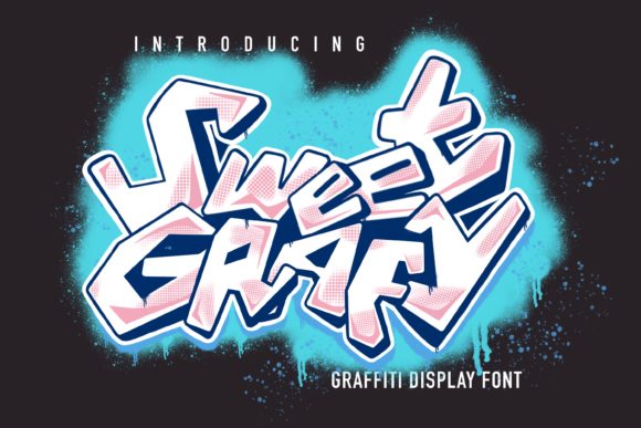 Sweet Grafy: A Graffiti Display Font That Pops on the Web